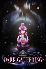 Dark Gathering Temporada 1