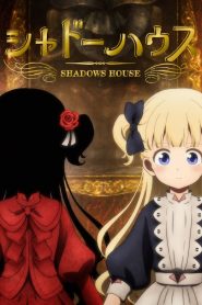 Shadows House Temporada 1