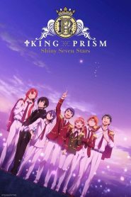 KING OF PRISM -Shiny Seven Stars- Temporada 1