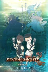 Seven Knights Revolution: Eiyuu no Keishousha Temporada 1