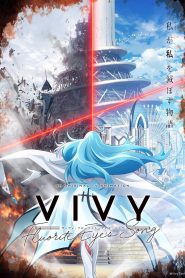Vivy: Fluorite Eye’s Song