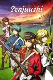 Senjuushi Temporada 1