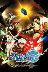 Chain Chronicle: Haecceitas no Hikari Temporada 1