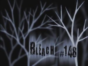 Bleach 1 Episodio 148