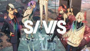 SI-VIS: The Sound of Heroes 1 Episodio 1