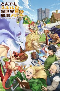 Tondemo Skill de Isekai Hourou Meshi Temporada 2