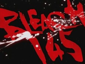 Bleach 1 Episodio 145